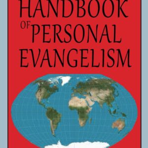 Handbook of Personal Evangelism